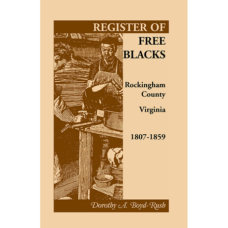 Register of Free Blacks, Rockingham County, Virginia, 1807-1859