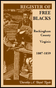 Register of Free Blacks, Rockingham County, Virginia, 1807-1859