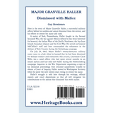 Major Granville Haller: Dismissed with Malice back cover