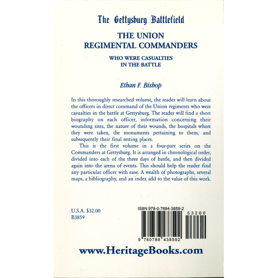 The Gettysburg Battlefield: The Union Regimental Commanders back cover