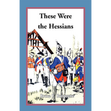 These Were the Hessians