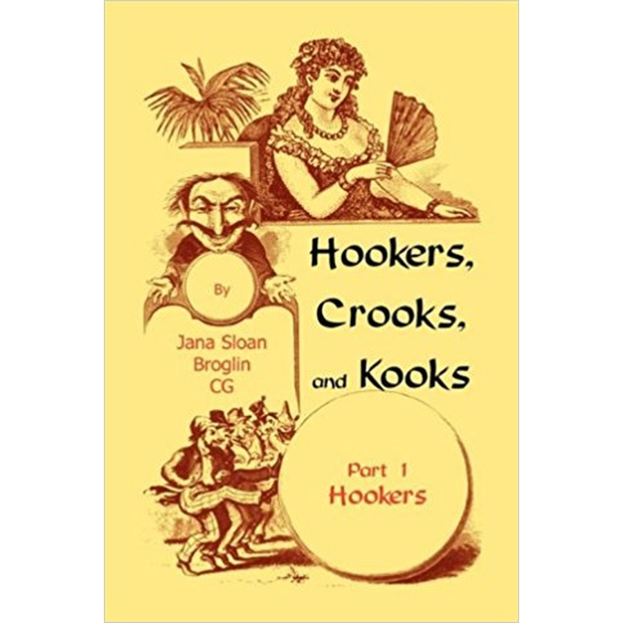 Hookers, Crooks and Kooks, Part I Hookers