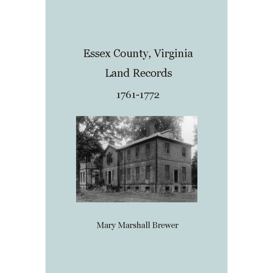 Essex County, Virginia Land Records 1761-1772