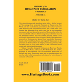 History of the Huguenot Emigration to America: Volume 1 back cover