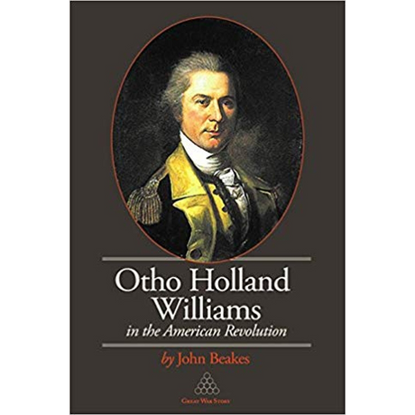 Otho Holland Williams in the American Revolution