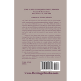 Some Slaves of Fauquier County, Virginia, Volume IV back cover