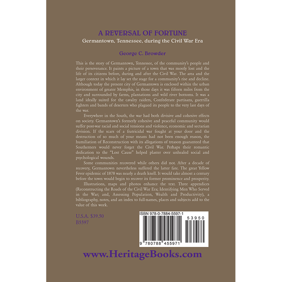 A Reversal of Fortune: Germantown, Tennessee, during the Civil War Era back cover