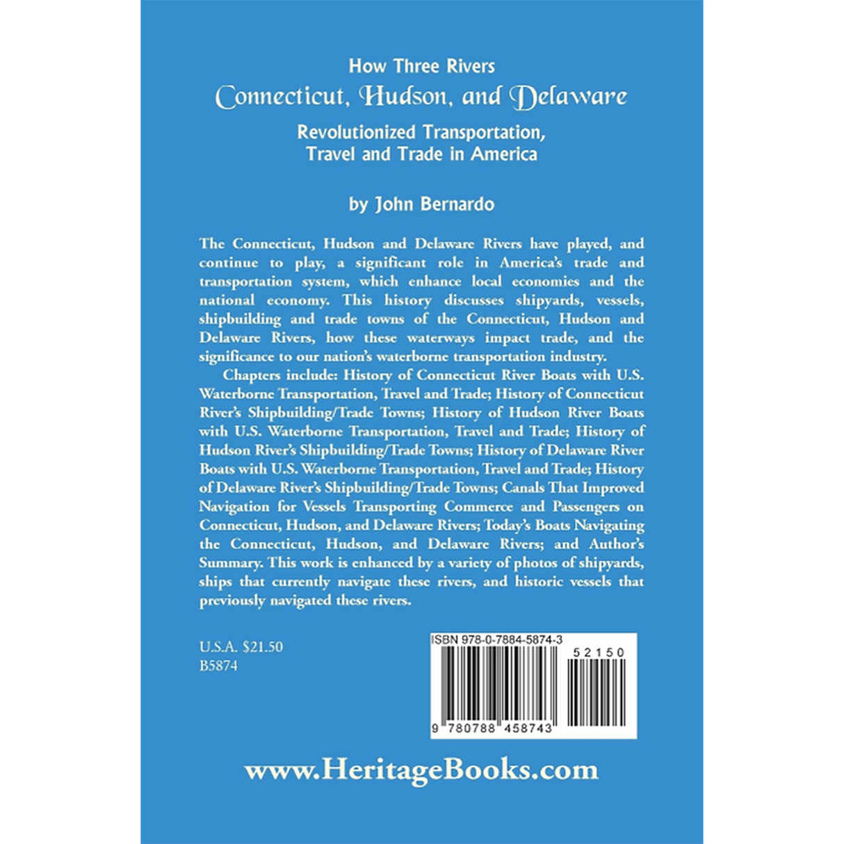How Three Rivers (Connecticut, Hudson, and Delaware) Revolutionized Transportation, Travel and Trade in America back cover