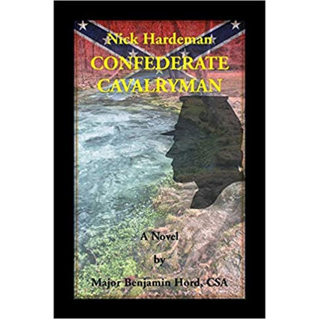 Nick Hardeman, Confederate Cavalryman