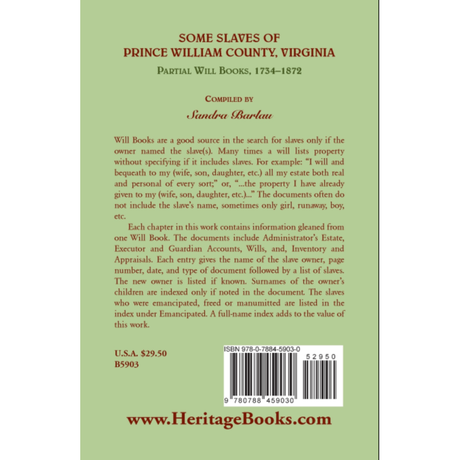 Some Slaves of Prince William County, Virginia Partial Will Books, 1734-1872 back cover