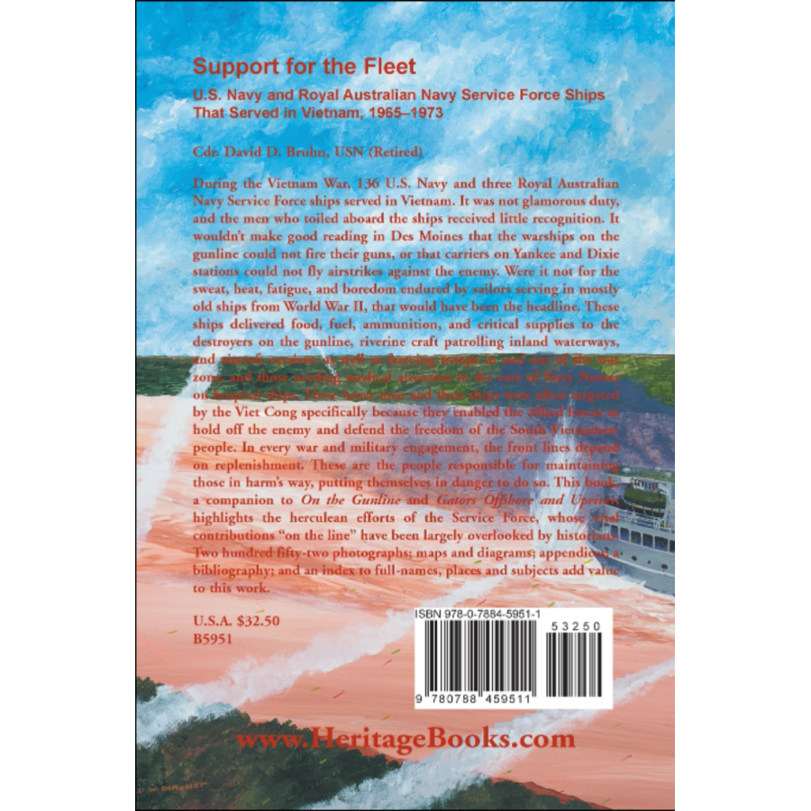 Support for the Fleet: U.S. Navy and Royal Australian Navy Service Force Ships That Served in Vietnam, 1965-1973 back cover