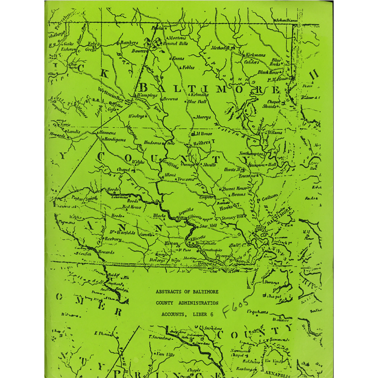 Abstracts of Baltimore County [Maryland] Administration Accounts, Liber 6