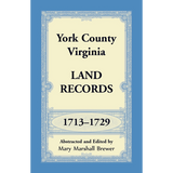 York County, Virginia Land Records, 1713-1729