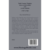York County, Virginia Wills, Inventories and Court Orders, 1737-1740 back cover