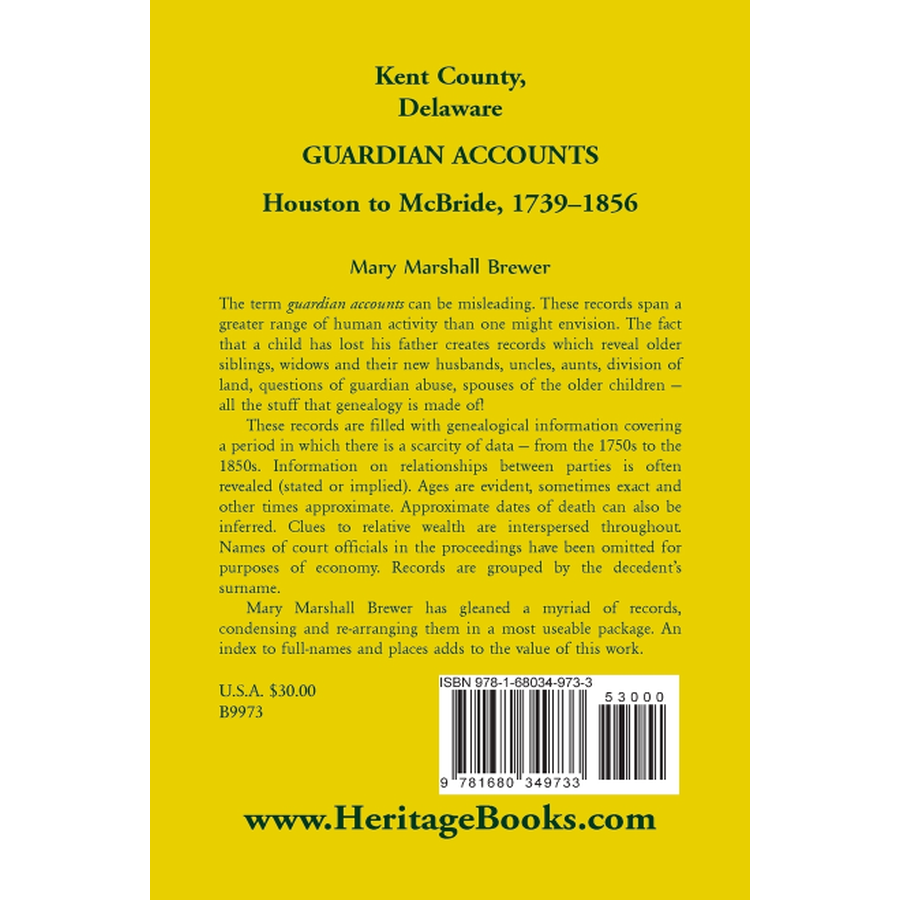 Kent County, Delaware Guardian Accounts: Houston to McBride, 1739-1856 back cover