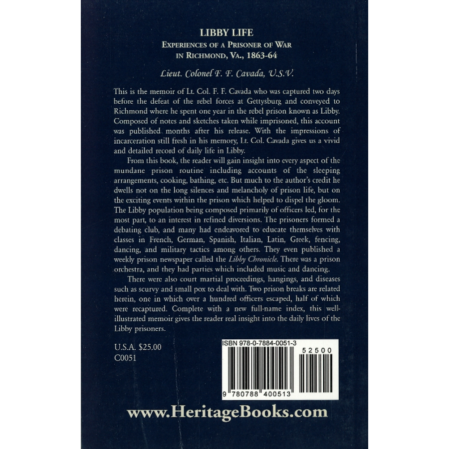Libby Life: Experiences of a Prisoner of War in Richmond, Virginia, 1863-64 back cover