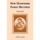 New Hampshire Family Records, Volume 2