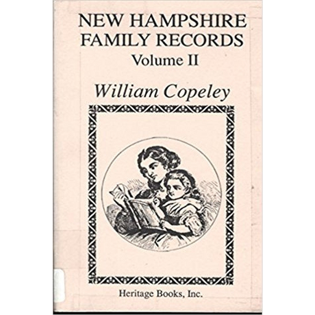 New Hampshire Family Records [2 volumes]