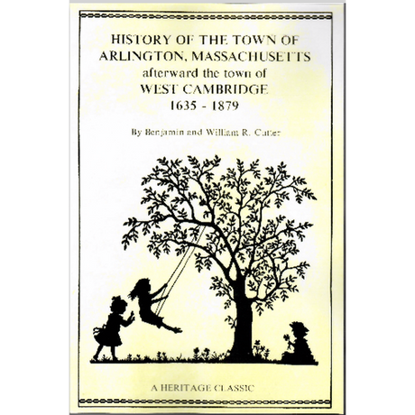 History of the Town of Arlington, Massachusetts