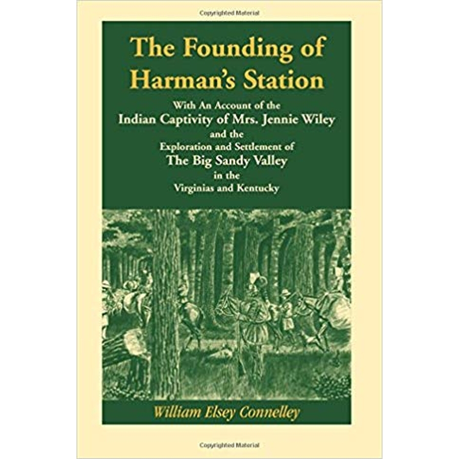 The Founding of Harman's Station