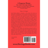 A Dangerous Woman, New York's First Lady Liberty: The Life and Times of Lady Deborah Moody (1586-1659?) back cover