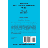 Abstracts of Kent County, Maryland Wills, Volume 2: 1816-1867 back cover