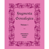 Fragmenta Genealogica, Volume 1