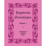 Fragmenta Genealogica, Volume 1