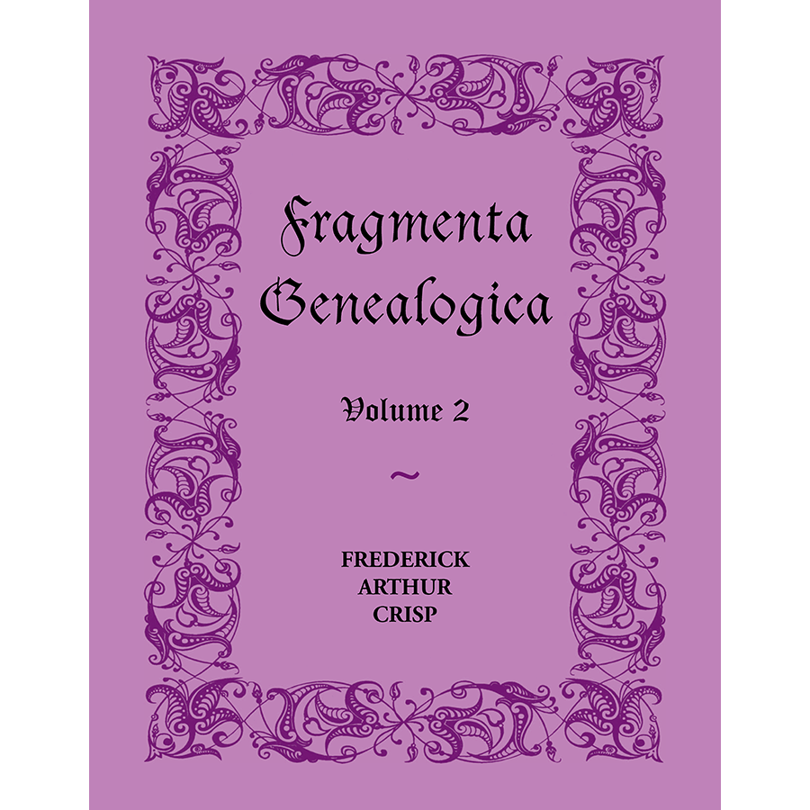 Fragmenta Genealogica, Volume 2