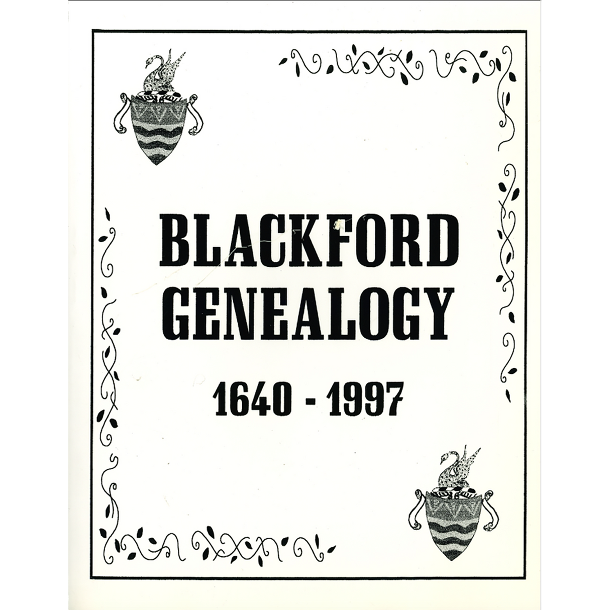 Blackford Genealogy, 1640-1997