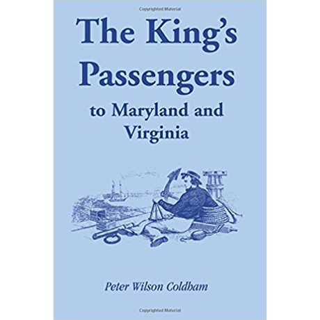 The King's Passengers to Maryland and Virginia