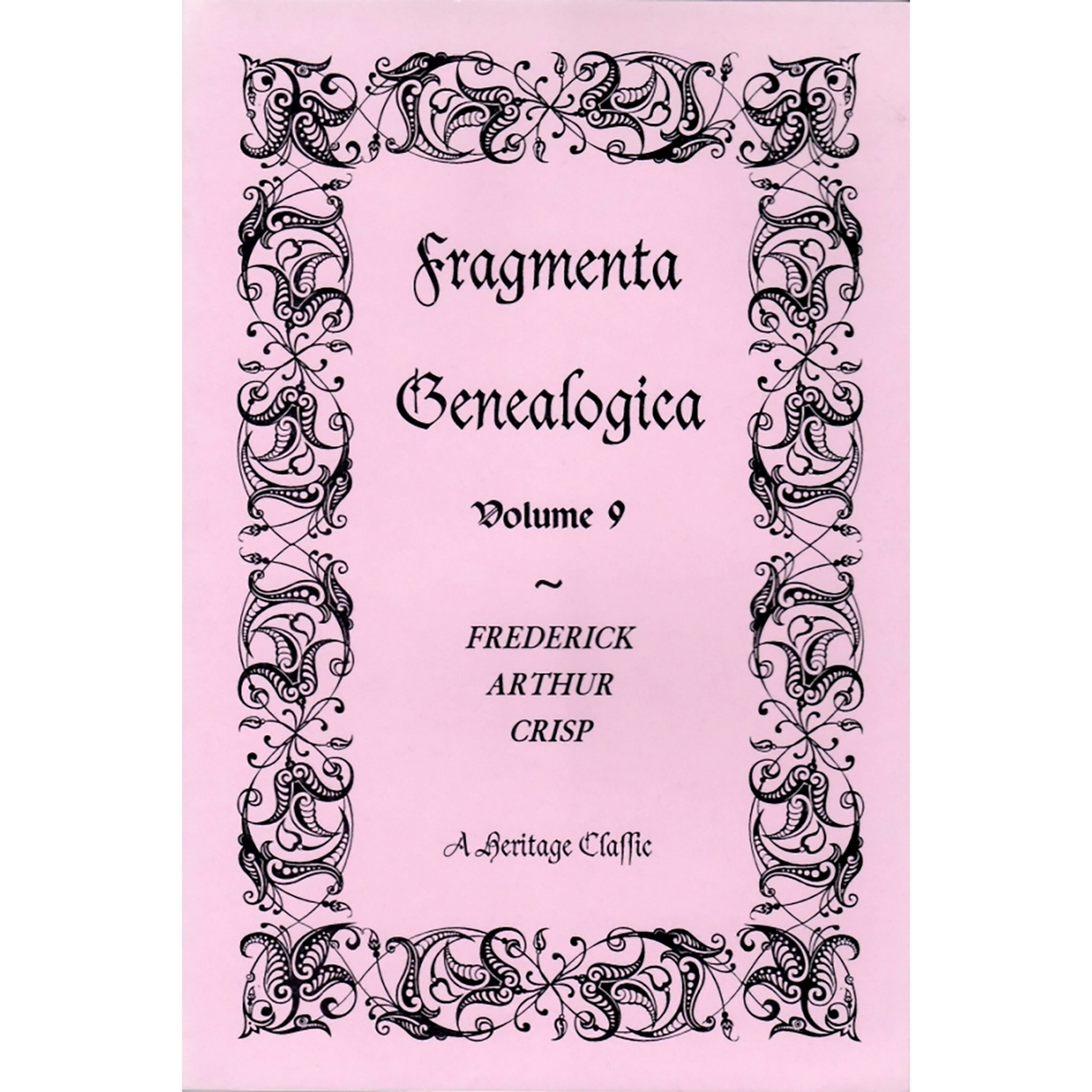 Fragmenta Genealogica: Volume 9