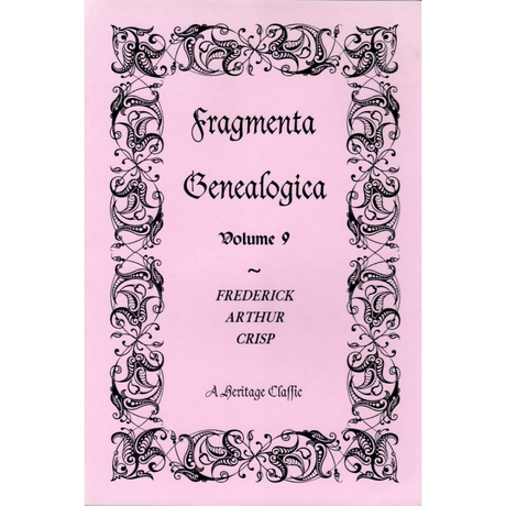 Fragmenta Genealogica: Volume 9