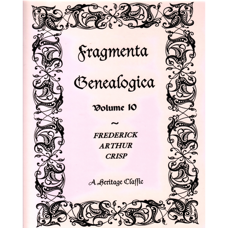 Fragmenta Genealogica, Volume 10