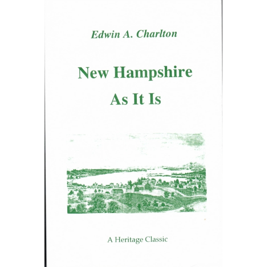 New Hampshire As It Is