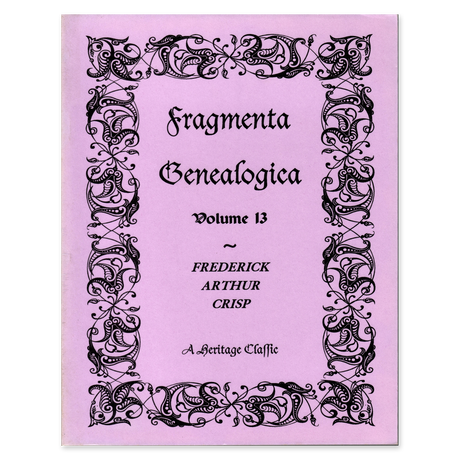 Fragmenta Genealogica, Volume 13