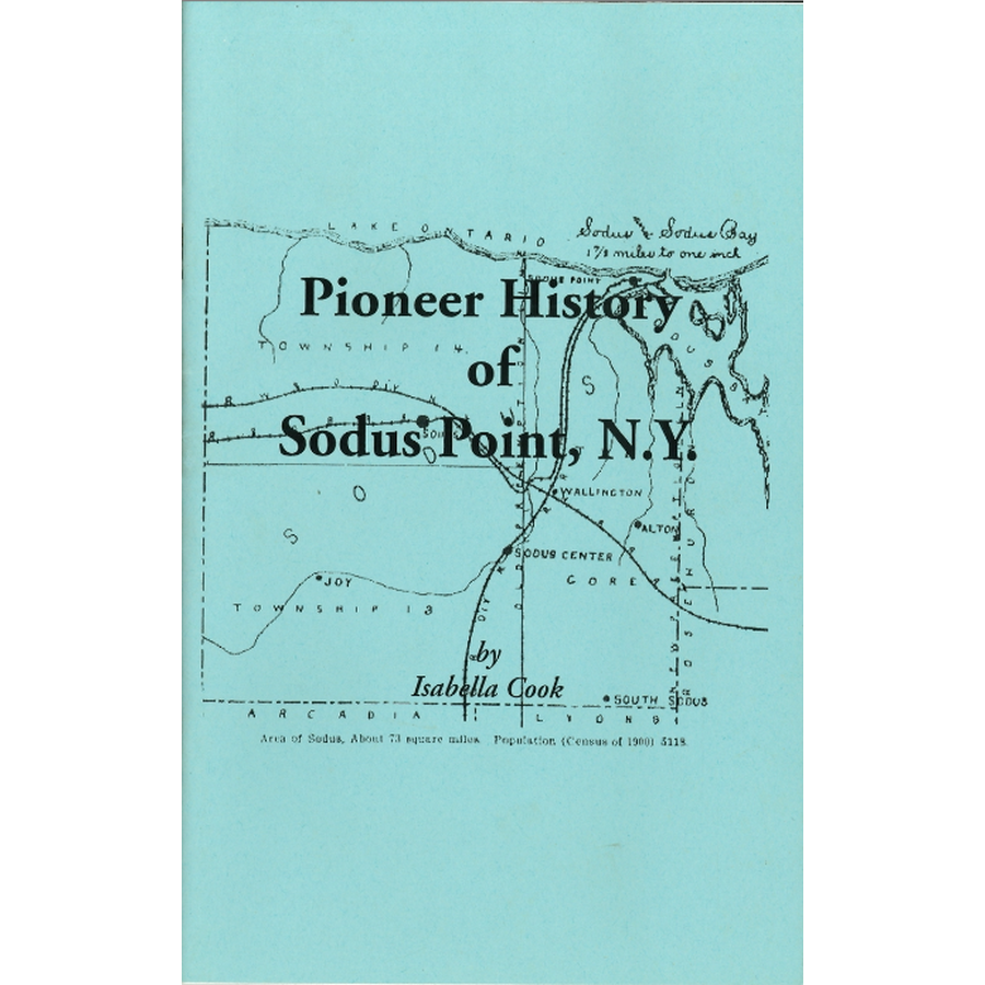 Pioneer History of Sodus Point, New York