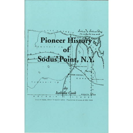 Pioneer History of Sodus Point, New York