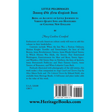 Little Pilgrimages Among Old New England Inns: Being An Account of Little Journeys to Various Quaint Inns and Hostelries of Colonial New England back cover