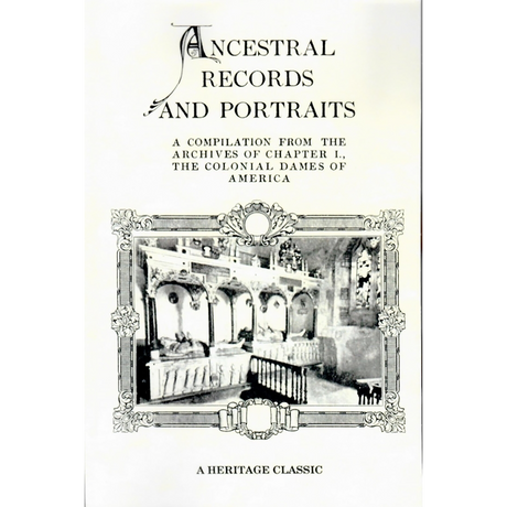Ancestral Records and Portraits, Volumes 1 and 2 [two volumes]