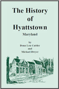The History of Hyattstown, Maryland