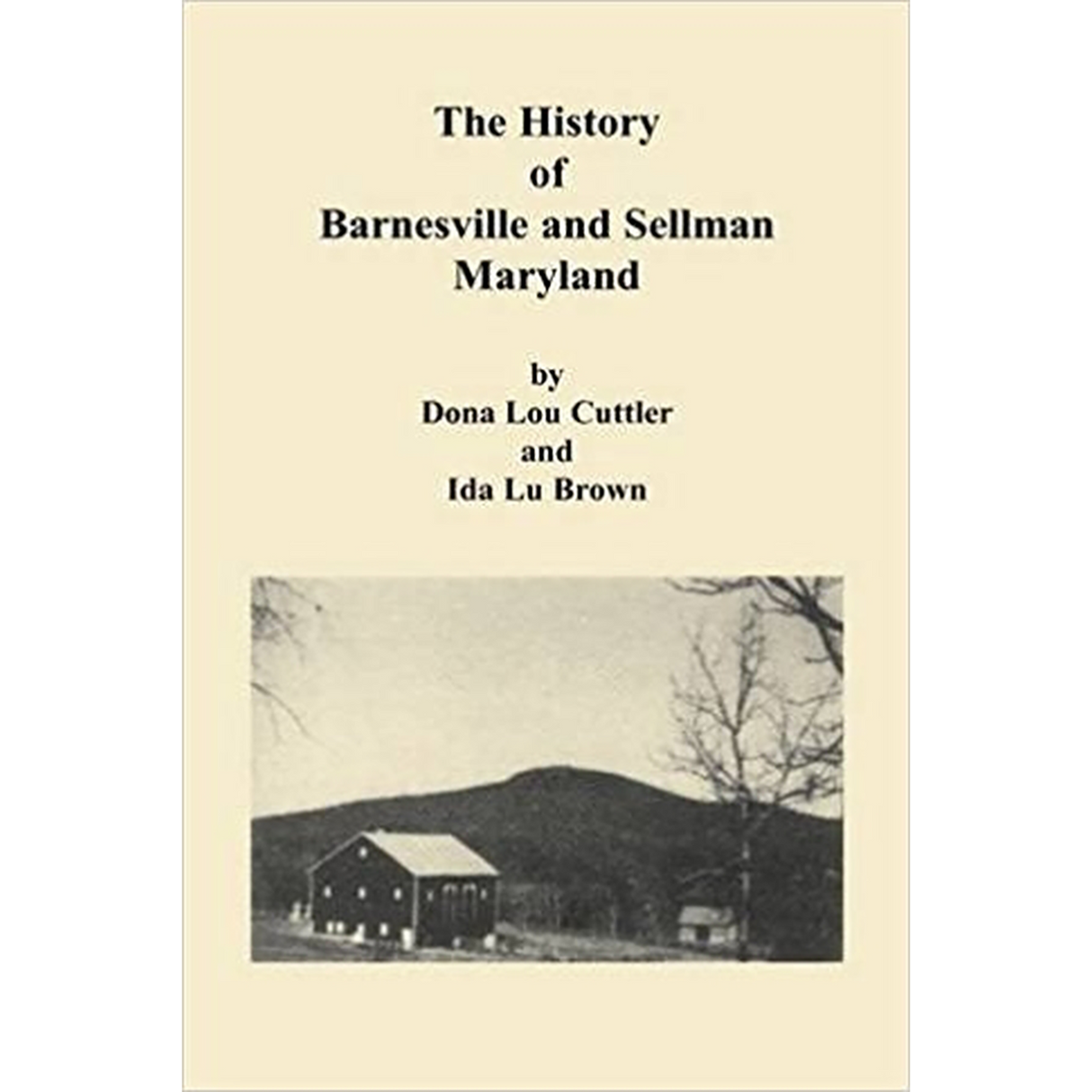 History of Barnesville and Sellman, Maryland