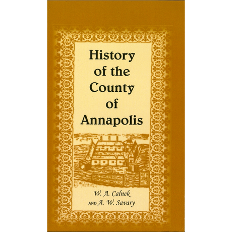 History of the County of Annapolis [Canada]