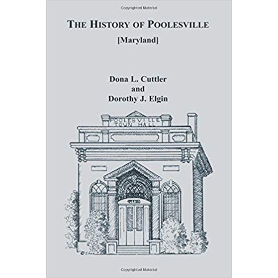 The History of Poolesville [Maryland]