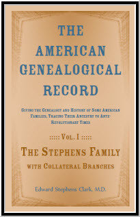 The Stephens Family With Collateral Branches