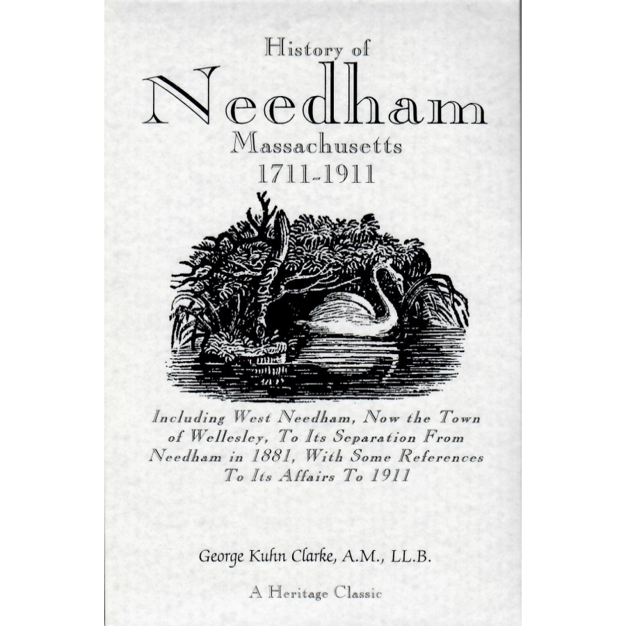 History of Needham, Massachusetts, 1700-1911