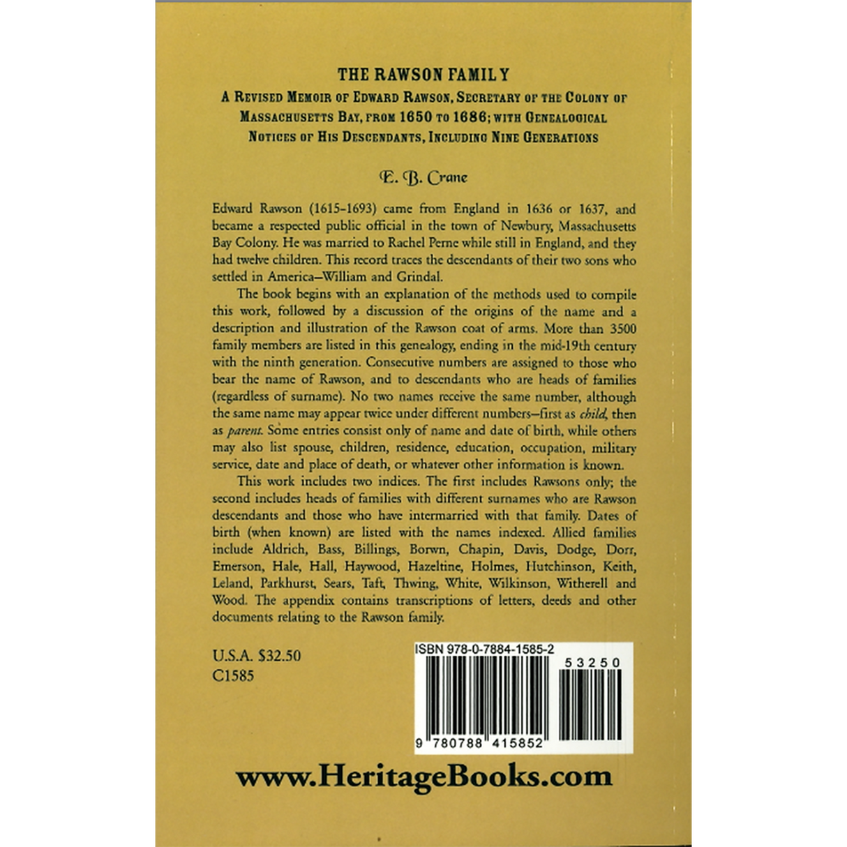 The Rawson Family: A Revised Memoir of Edward Rawson, Secretary of the Colony of Massachusetts Bay, from 1650 to 1686 back cover