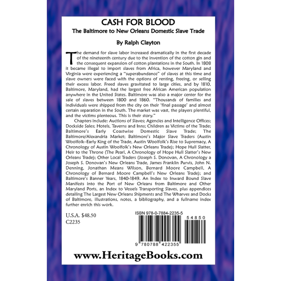 Cash for Blood: The Baltimore to New Orleans Domestic Slave Trade back cover
