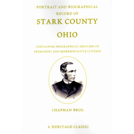 Portrait and Biographical Record of Stark County, Ohio