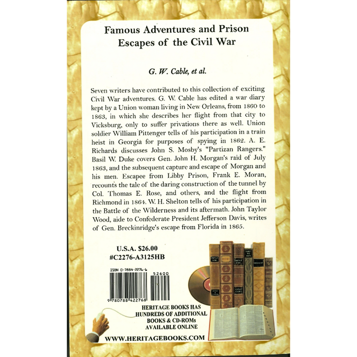 Famous Adventures and Prison Escapes of the Civil War back cover